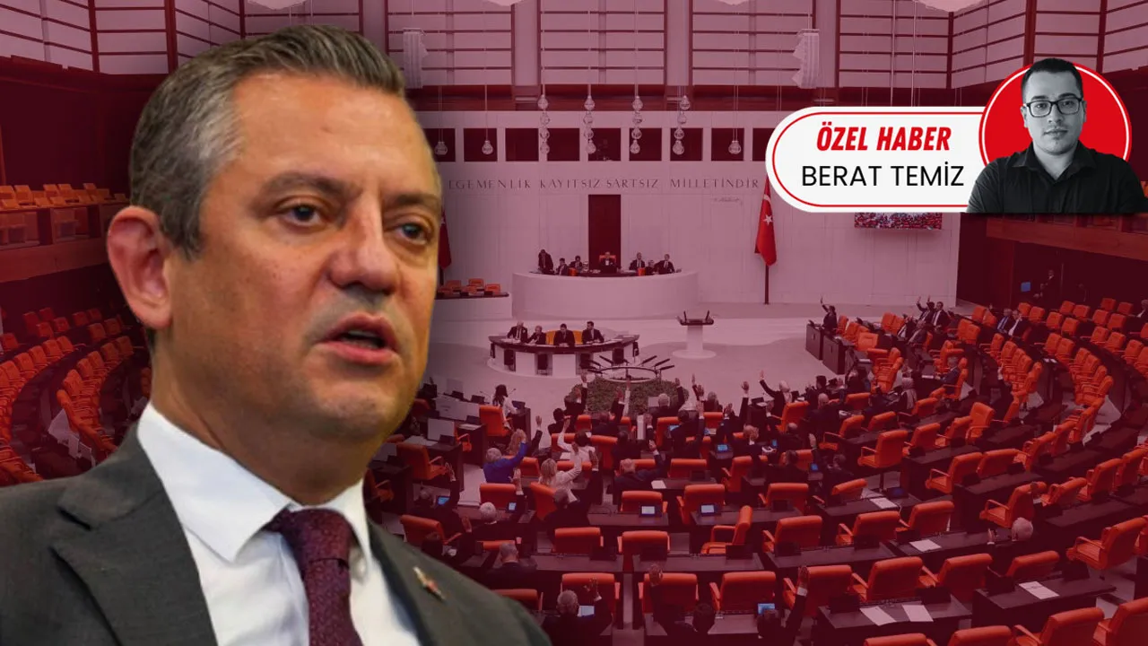 Özel’in planı tedirgin etti! CHP’li vekilleri dokunulma korkusu sardı