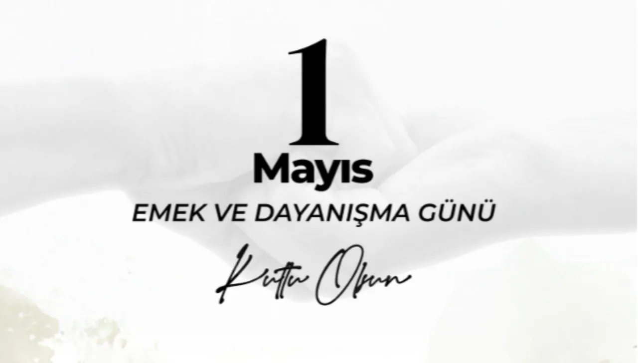 Resimli 1 Mayıs İşçi Bayramı mesajları ve sözleri! 