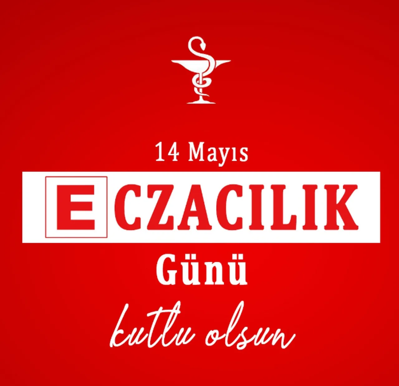 14 Mayıs Eczacılık Günü mesajları!  Bir reçeteden fazlası: bilgi, emek ve güven…