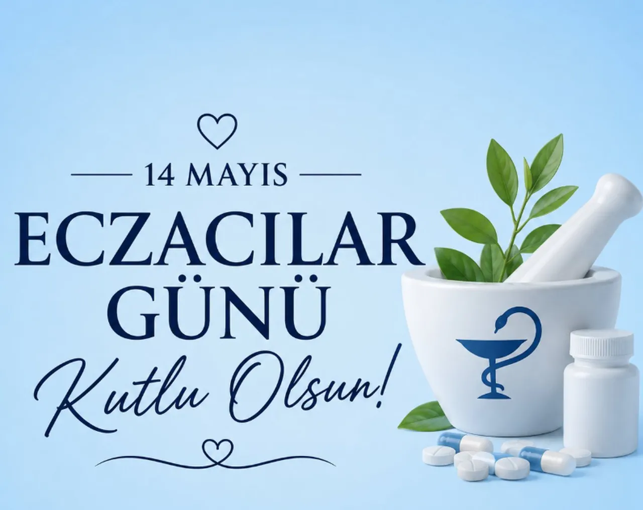 14 Mayıs Eczacılık Günü mesajları!  Bir reçeteden fazlası: bilgi, emek ve güven…