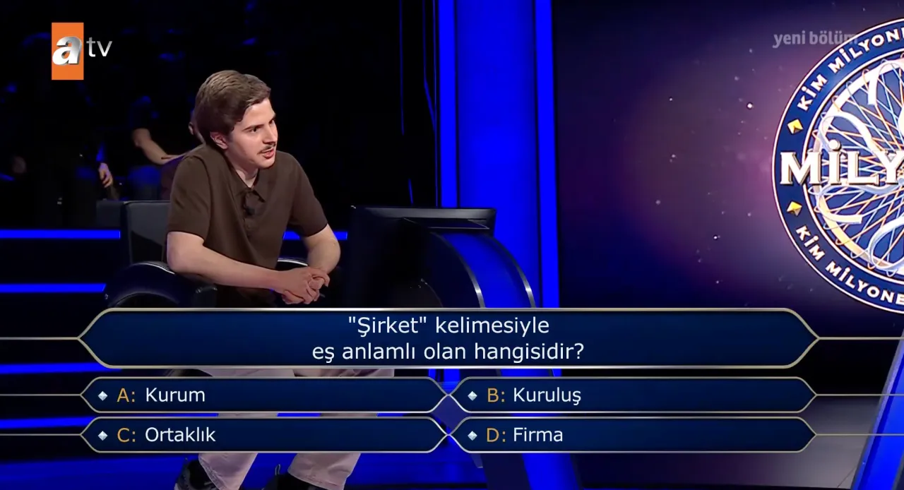 Şirket kelimesiyle eş anlamlı olan hangisidir? Kim Milyoner Olmak İster 200 bin TL değerindeki soru gündemde!