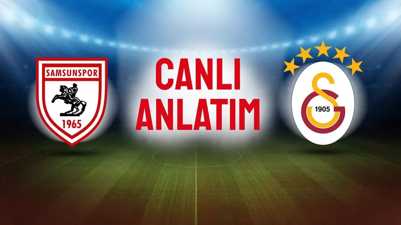 Galatasaray, Samsun'da şampiyonluk için sahada!
