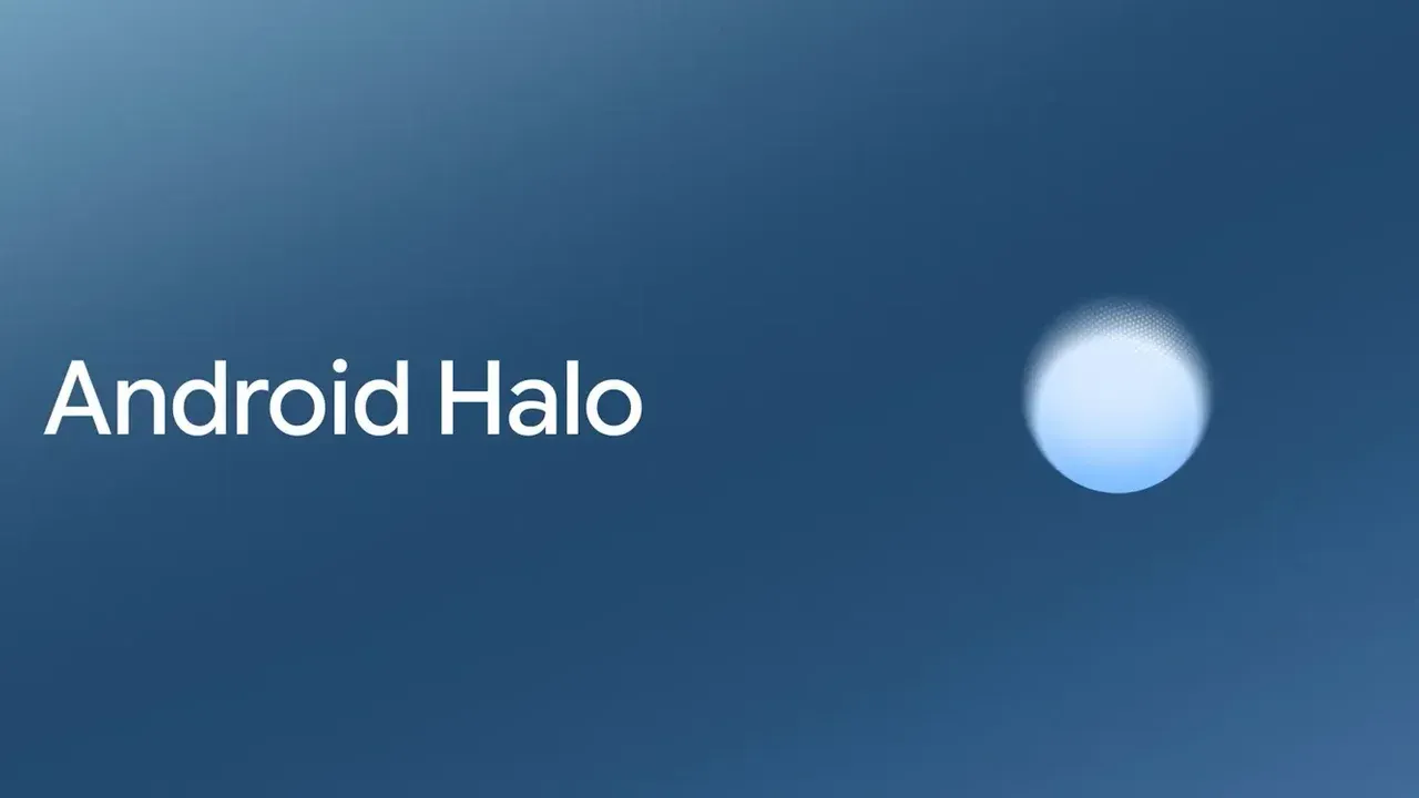 Yapay zeka ajanları telefona geliyor: “Android Halo” Resmen Tanıtıldı