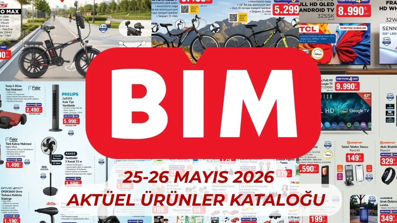 BİM aktüel ürünler yeni kataloğu paylaşıldı! 25-26 Mayıs BİM'e bu hafta hangi ürünler geliyor?