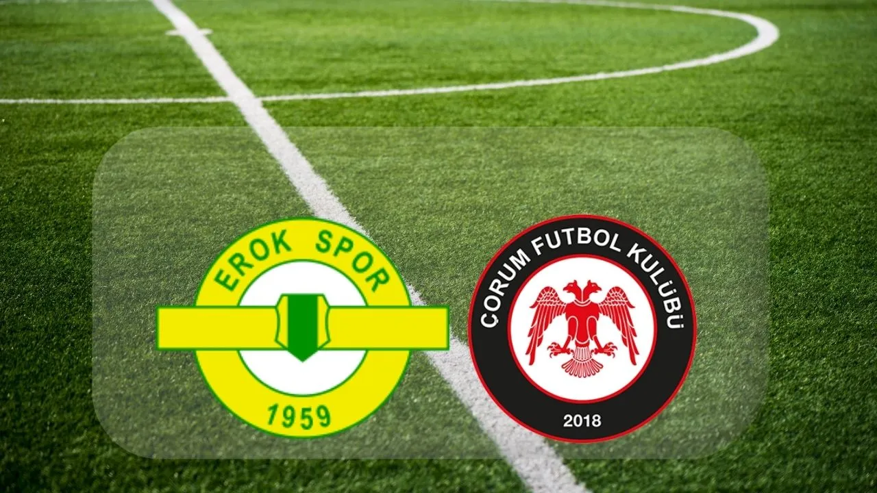 Erokspor-Çorum FK maçı hangi kanalda, nereden izlenir? Şifresiz yayın bilgileri