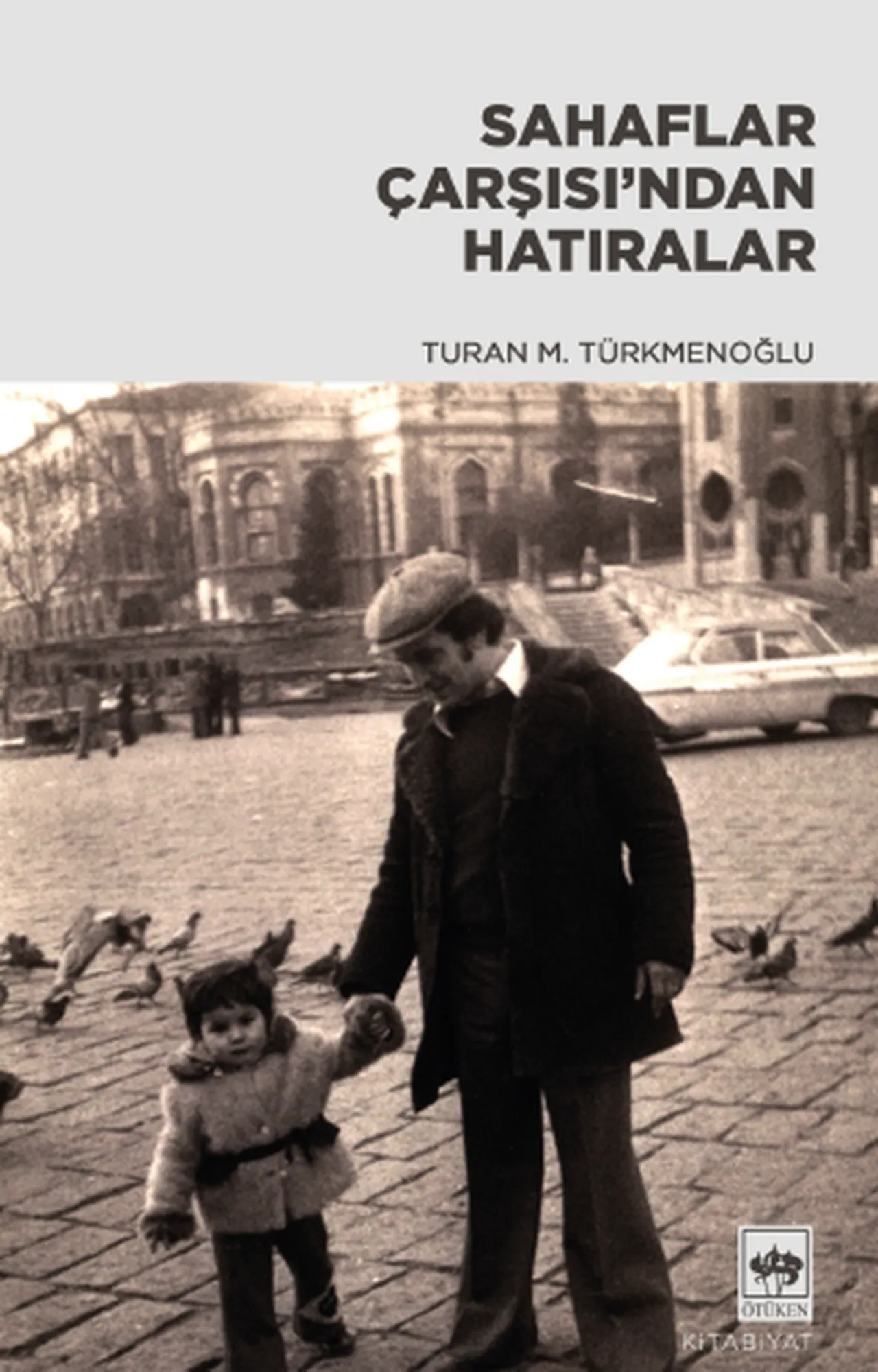 Haftanın kitapları | Sahaflar Çarşısı’ndan kitap kokulu hatıralar