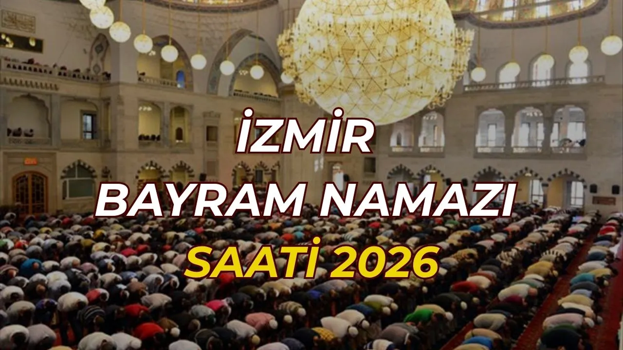 İzmir bayram namazı saat kaçta? Kurban Bayramı İzmir namaz vakitleri