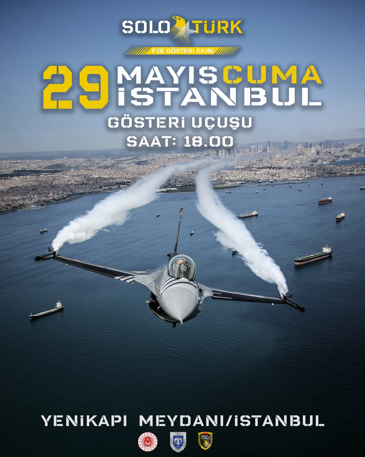 İstanbulun fethi SOLOTÜRK gösteri uçuşu ne zaman, nerede yapılacak?