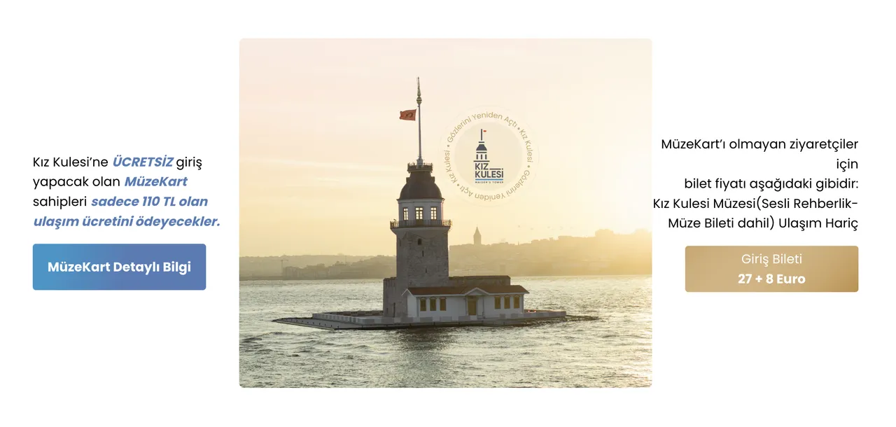 Kız Kulesi bayramda açık mı, MüzeKart geçerli mi? Kız Kulesi ziyaret saatleri ve günleri