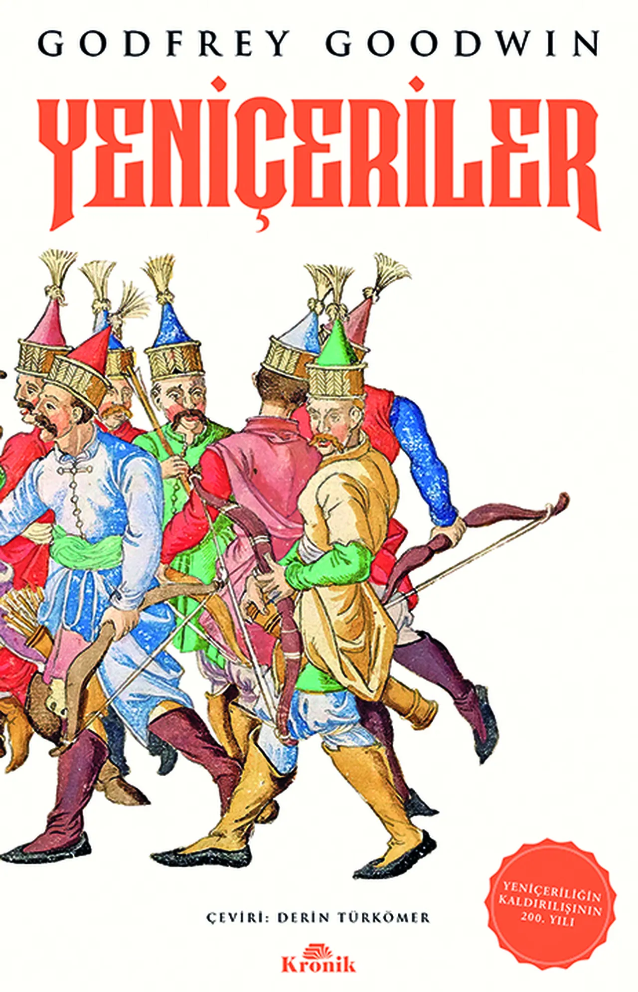 Haftanın kitapları | Yeniçerilerin beş asırlık hikâyesi