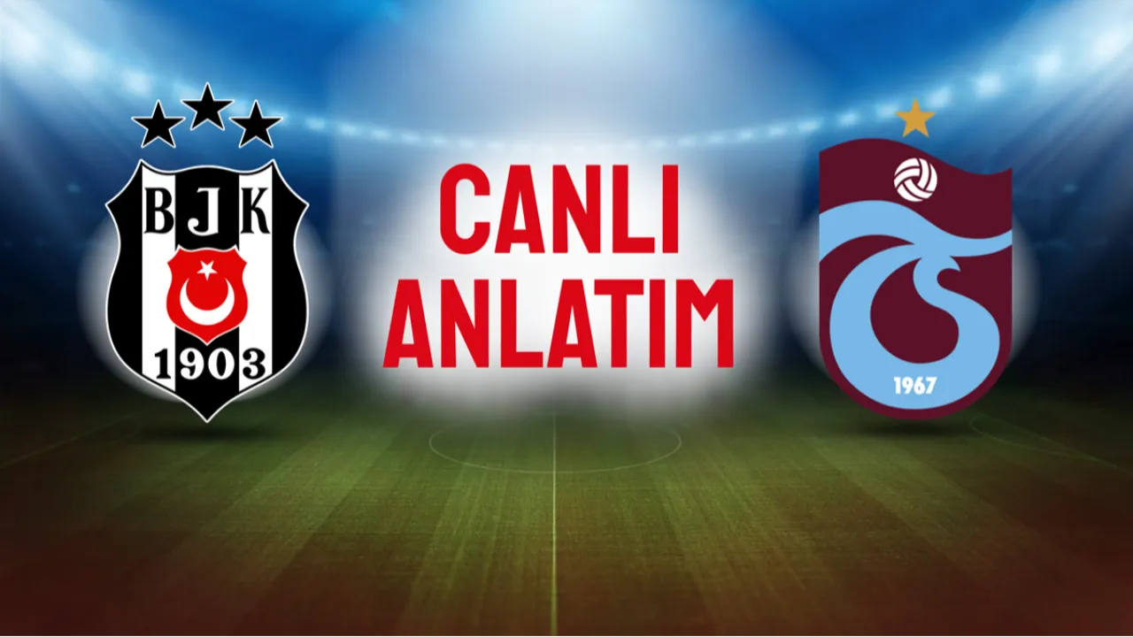 Beşiktaş'ın konuğu Trabzonspor 