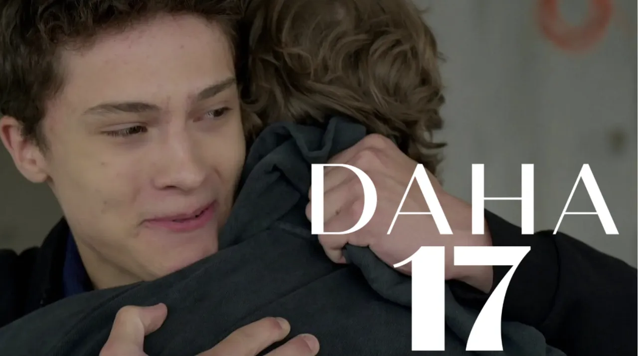 Daha 17 ne zaman yayınlanıyor, yeni bölüm hangi gün? 3. bölüm fragmanı yayınlandı