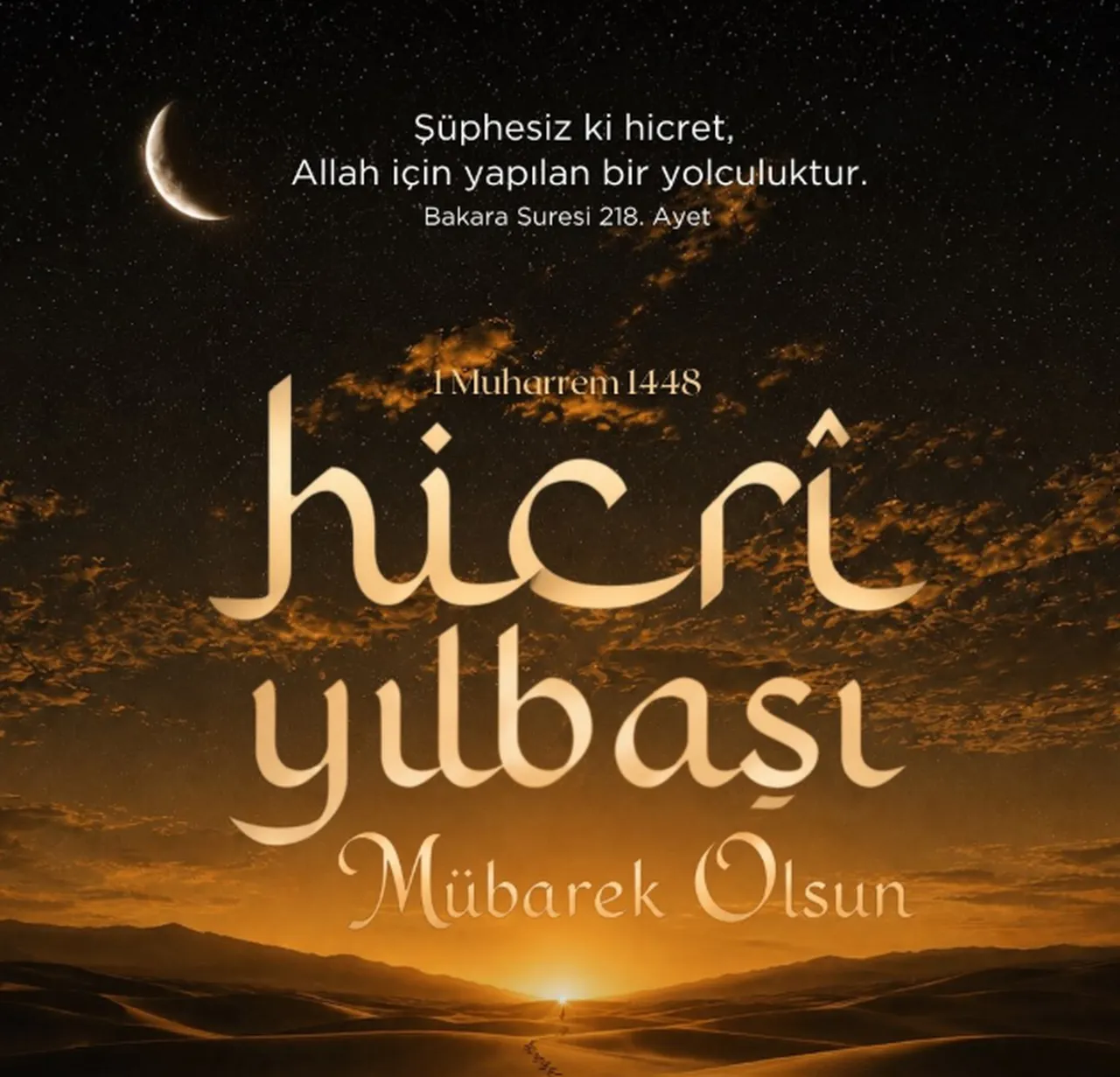 Hicri Yılbaşı mesajları paylaşılıyor... Hicri Yılbaşı tebrik sözleri