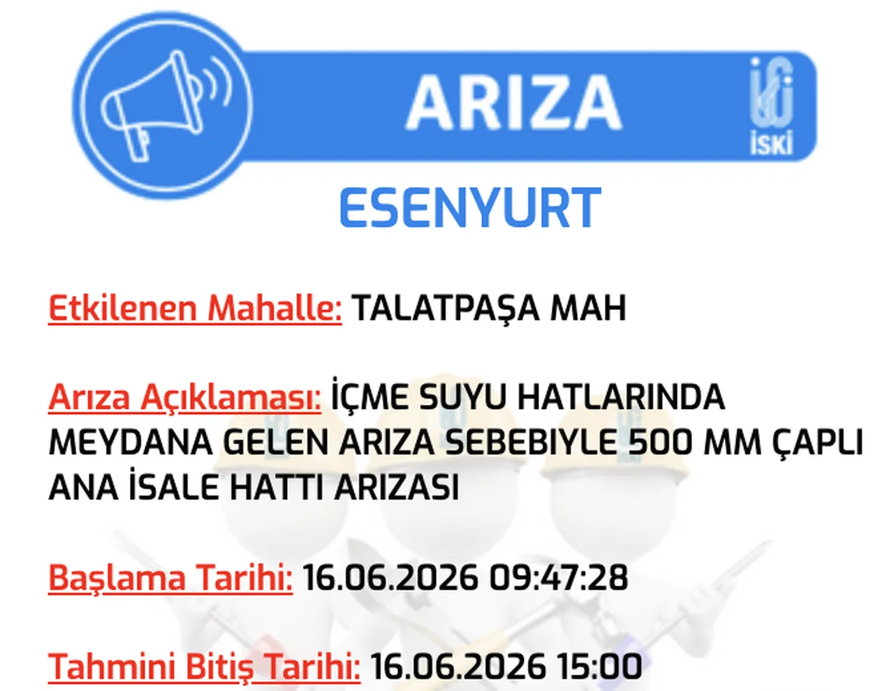 İSKİ su kesintisi 16 Haziran: İstanbul Esenyurt, Fatih ve Üsküdarda sular ne zaman, saat kaçta gelecek?