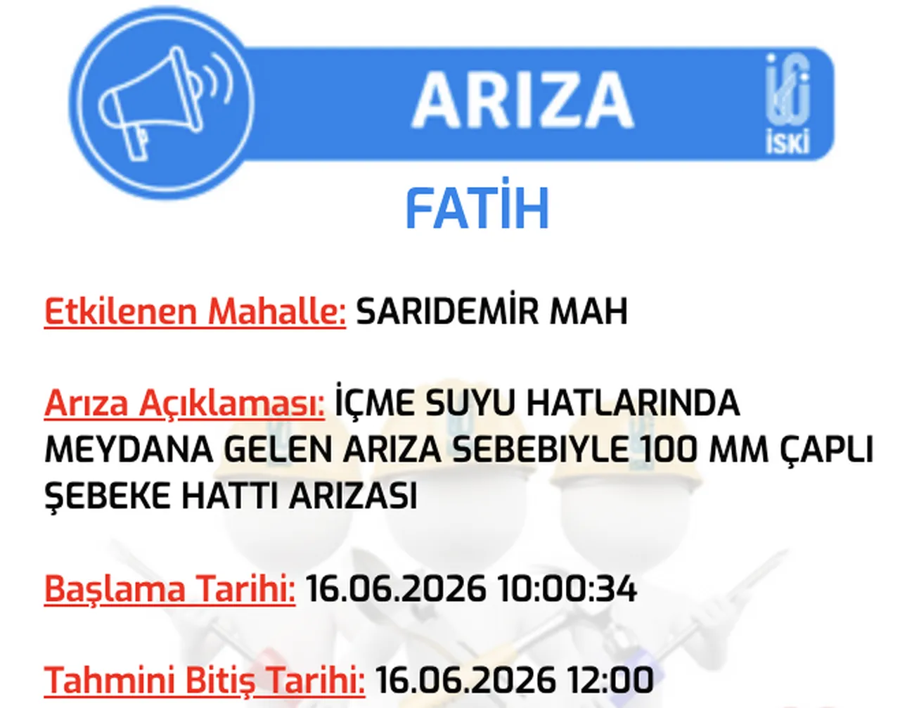 İSKİ su kesintisi 16 Haziran: İstanbul Esenyurt, Fatih ve Üsküdarda sular ne zaman, saat kaçta gelecek?