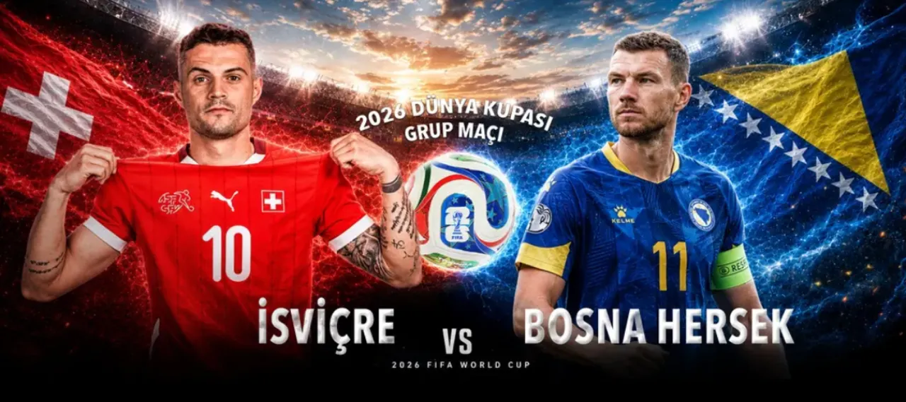İsviçre Bosna Hersek maçı hangi kanalda, canlı yayın nerede izlenir, saat kaçta? Dünya Kupası İsviçre-Bosna Hersek maç kadrosu (muhtemel 11)