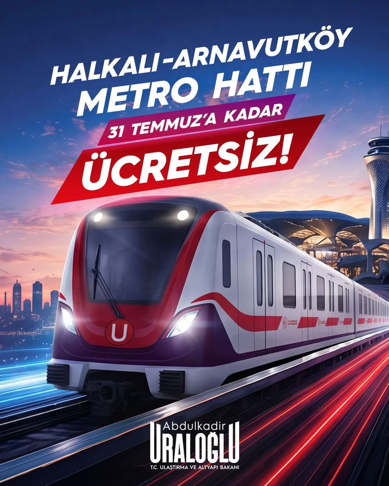 Halkalı İstanbul Havalimanı metro durakları: 31 Temmuza kadar ücretsiz olacak