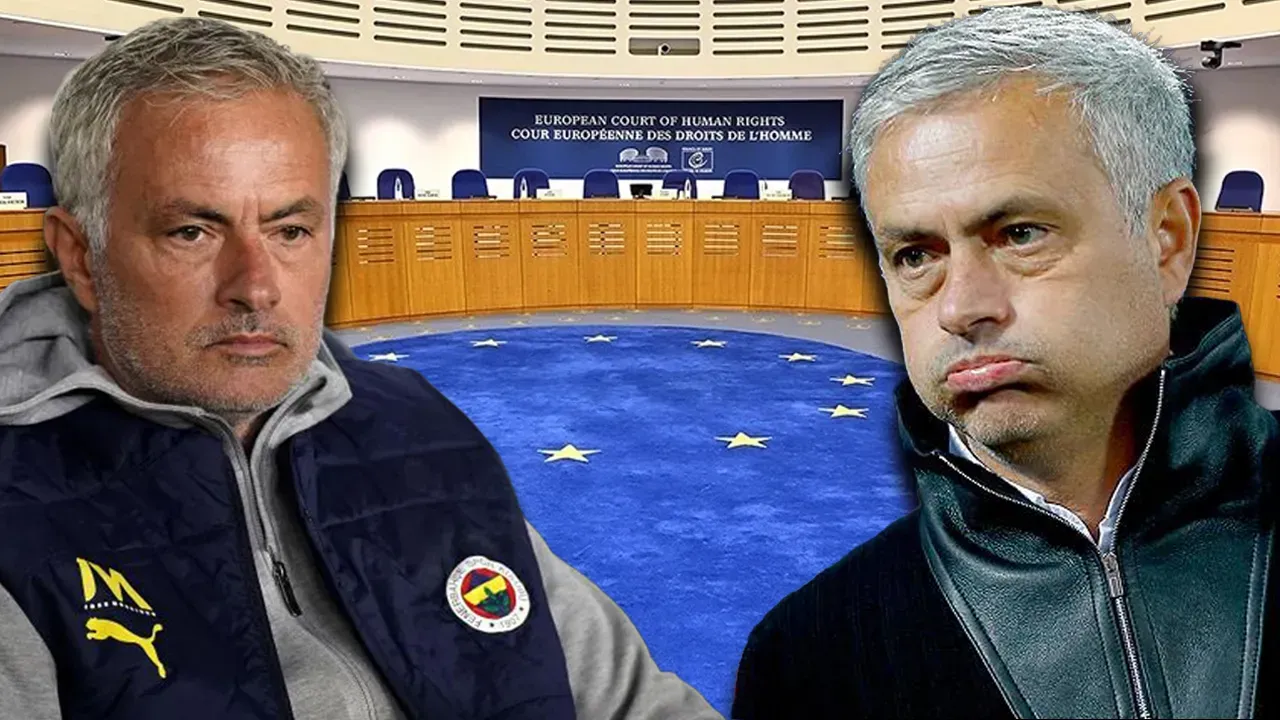 MOURINHO, AİHM'E BAŞVURDU
