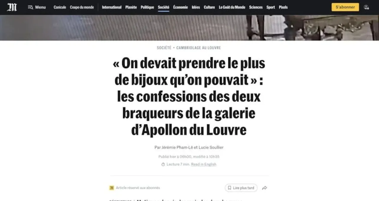 Louvre Müzesi soygununda yeni perde! Zanlılardan şok ifade: Patron daha fazlasını bekliyordu