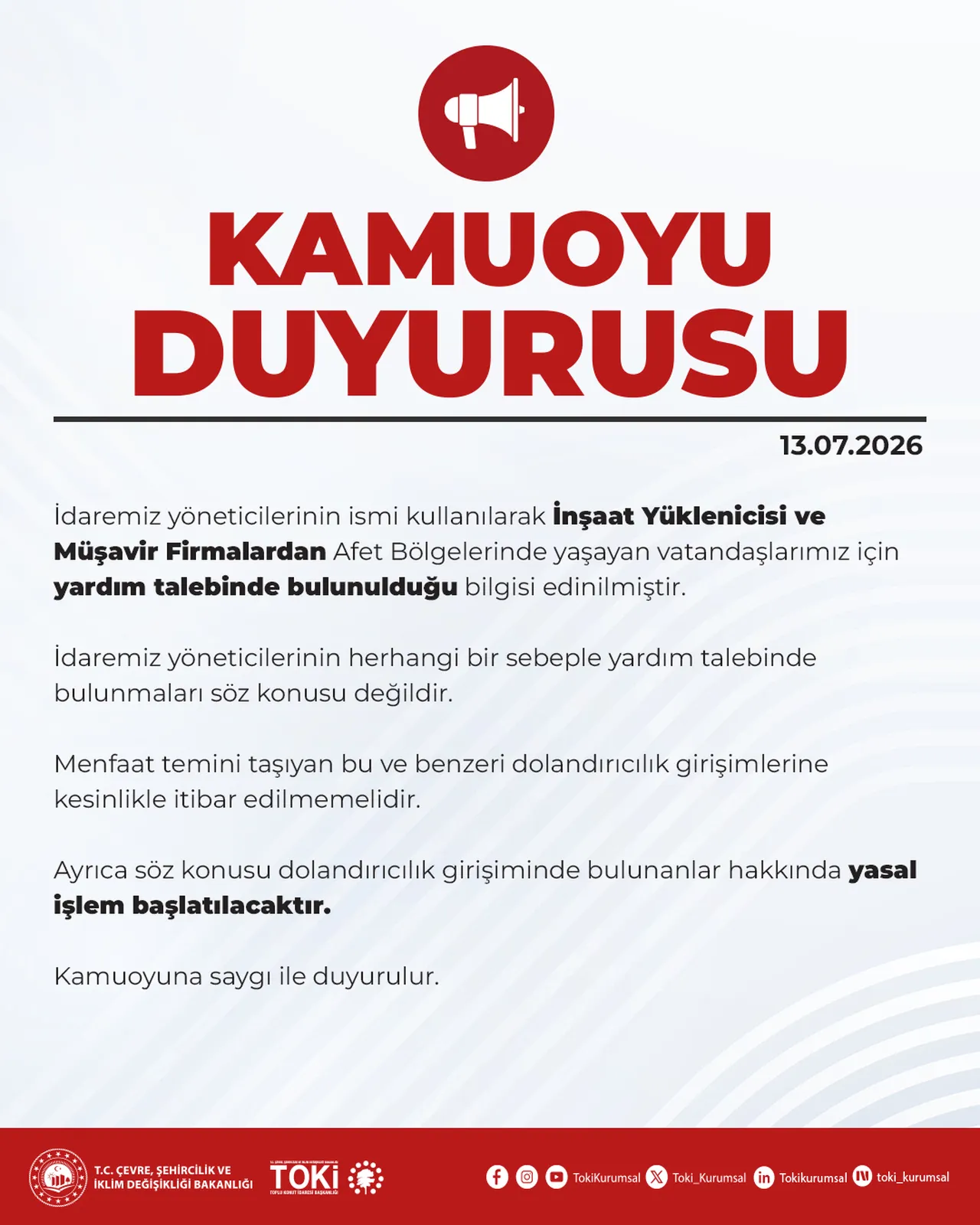 TOKİ uyardı! Yardım talebi adı altında para isteyenlere itibar etmeyin