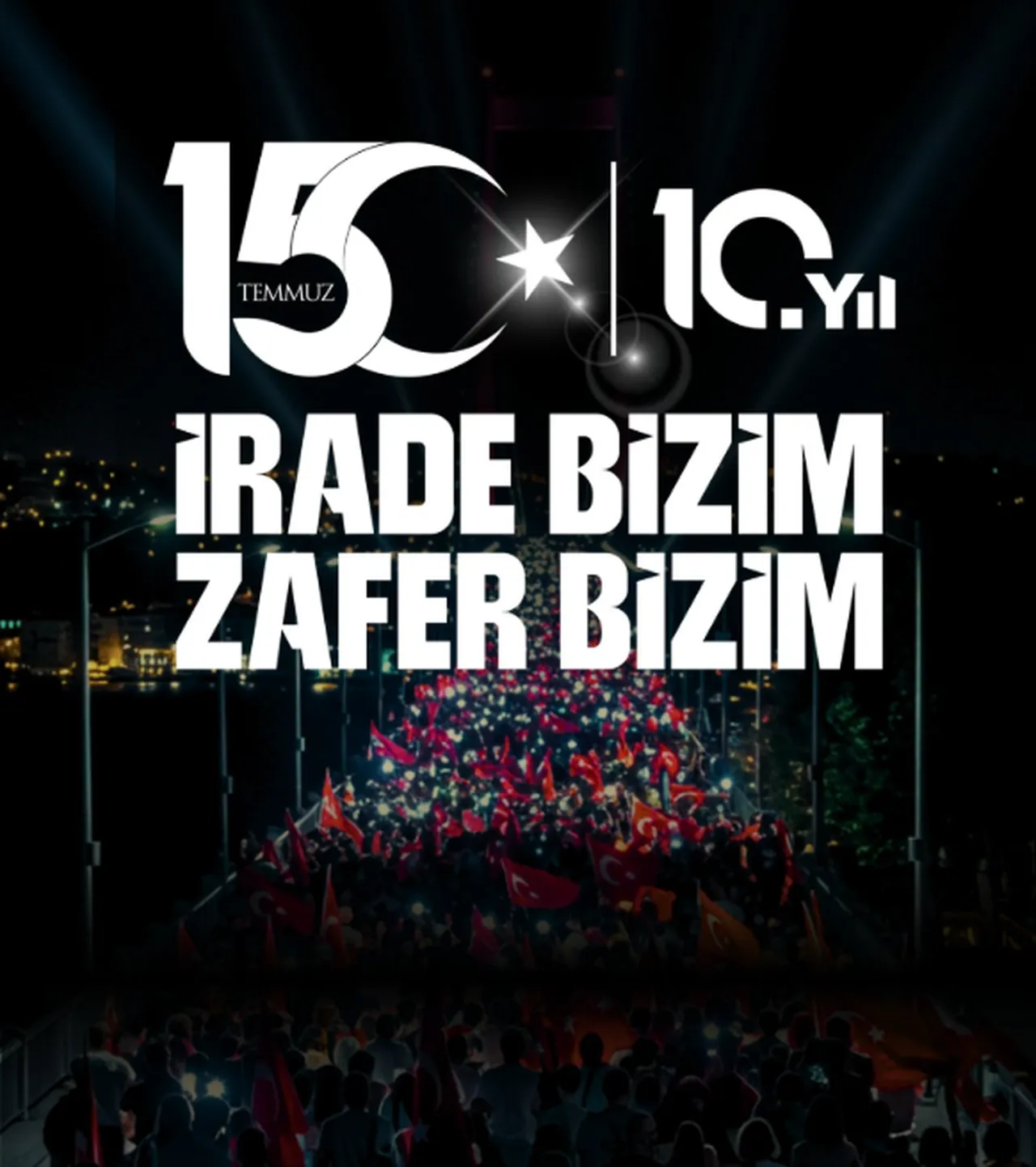 Resimli 15 Temmuz mesajları... 15 Temmuz Demokrasi ve Milli Birlik Günü mesajları