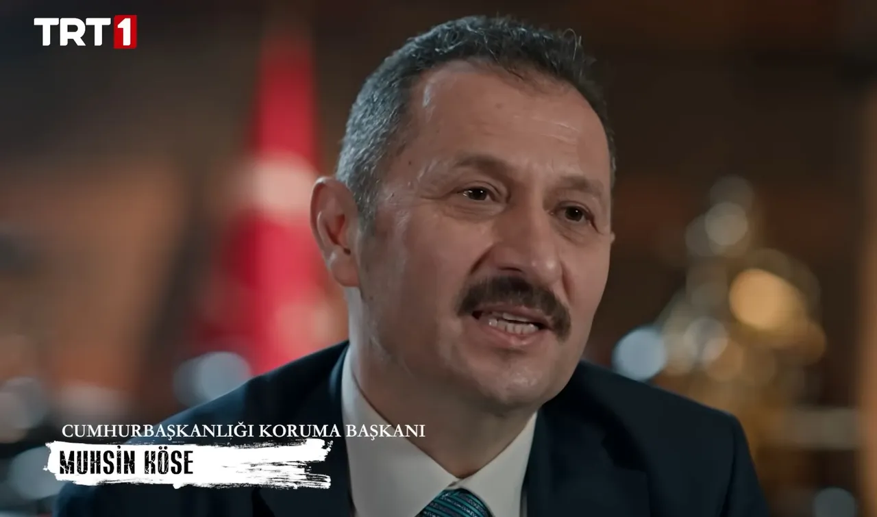 Cumhurbaşkanlığı Koruma Müdürü Muhsin Köse
