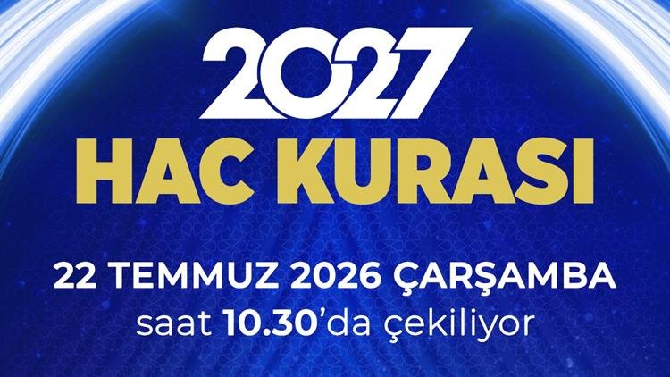 Hac kurası takvimi belli oldu! 2027 yılı hac kurası ne zaman, saat kaçta çekilecek?