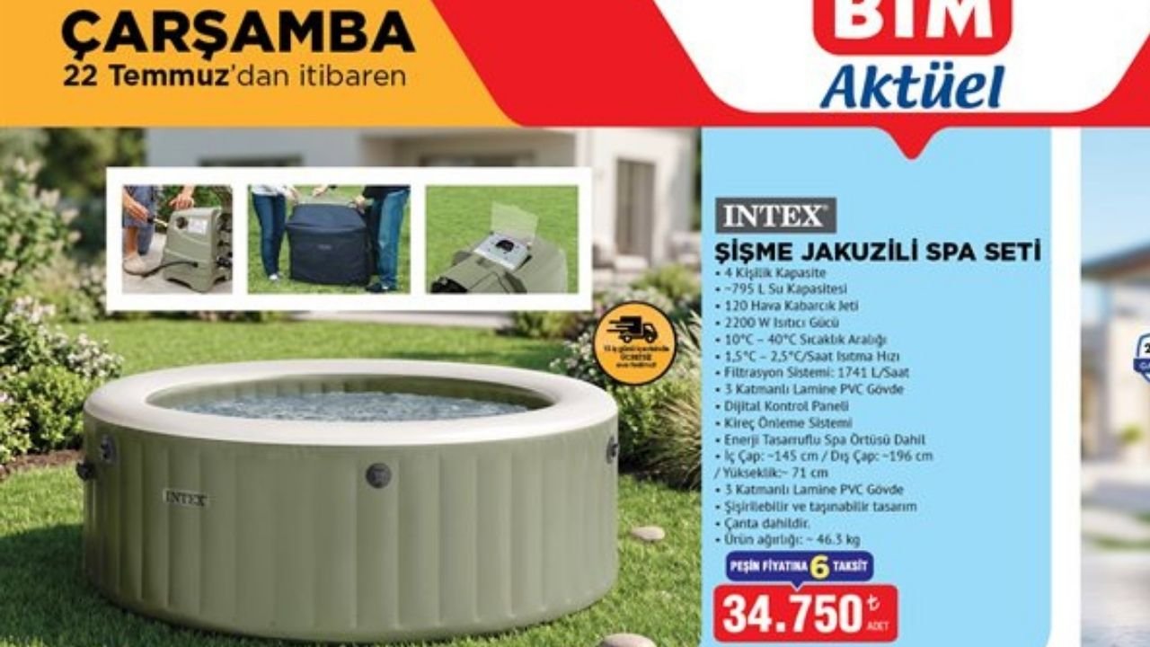 22 Temmuz BİM aktüel ürünler satışta! Şişme jakuzili spa seti ve birçok ürün geliyor