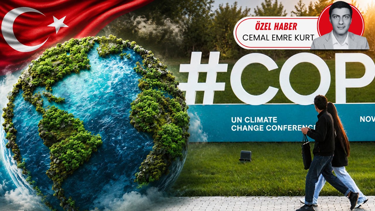 İklim Zirvesine Türk teknoloji altyapısı: COP31 üç merkezden yönetilecek
