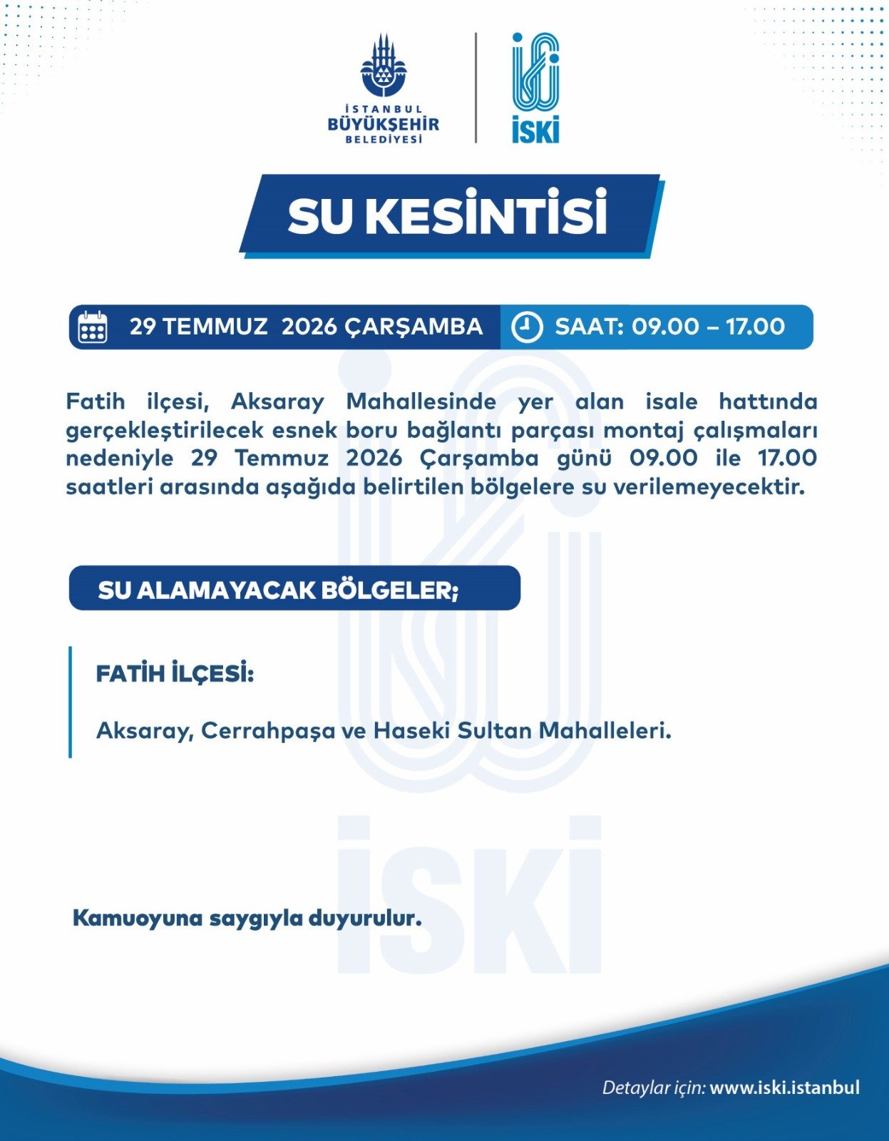 İSKİ su kesintisi listesini duyurdu! 29 Temmuz İstanbulda (Fatih) sular ne zaman gelecek?