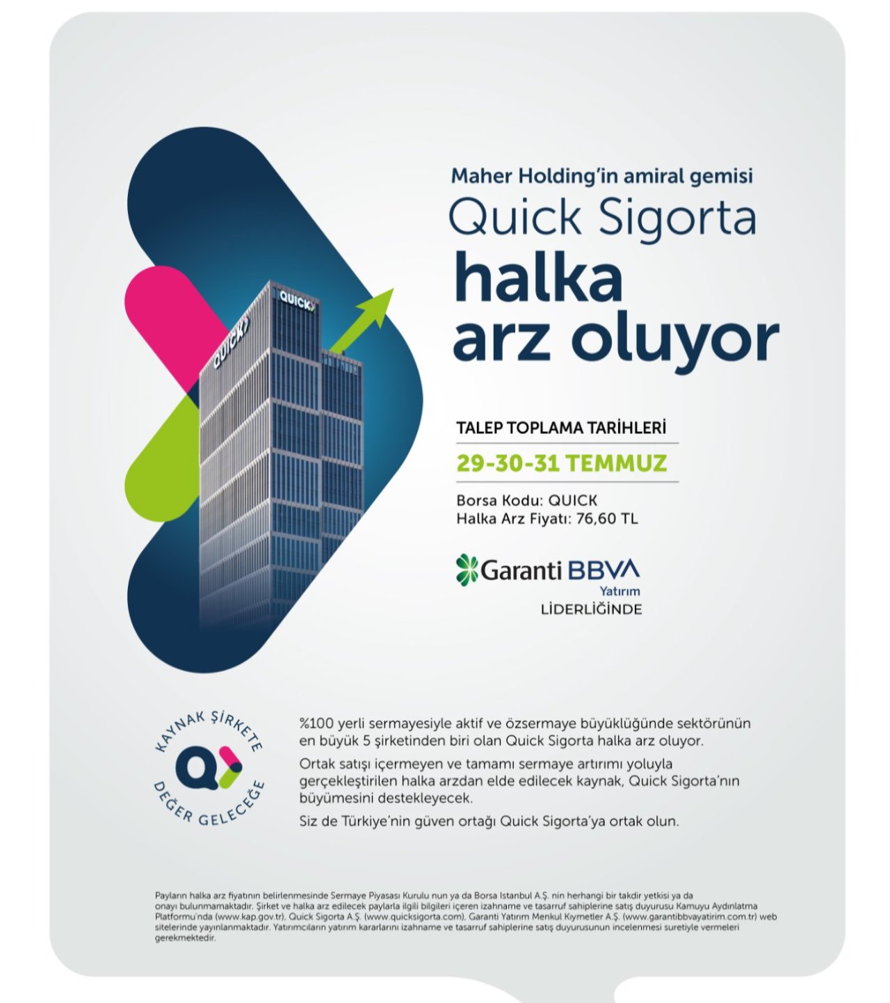 Quick Sigortanın halka arzında talep toplama başladı