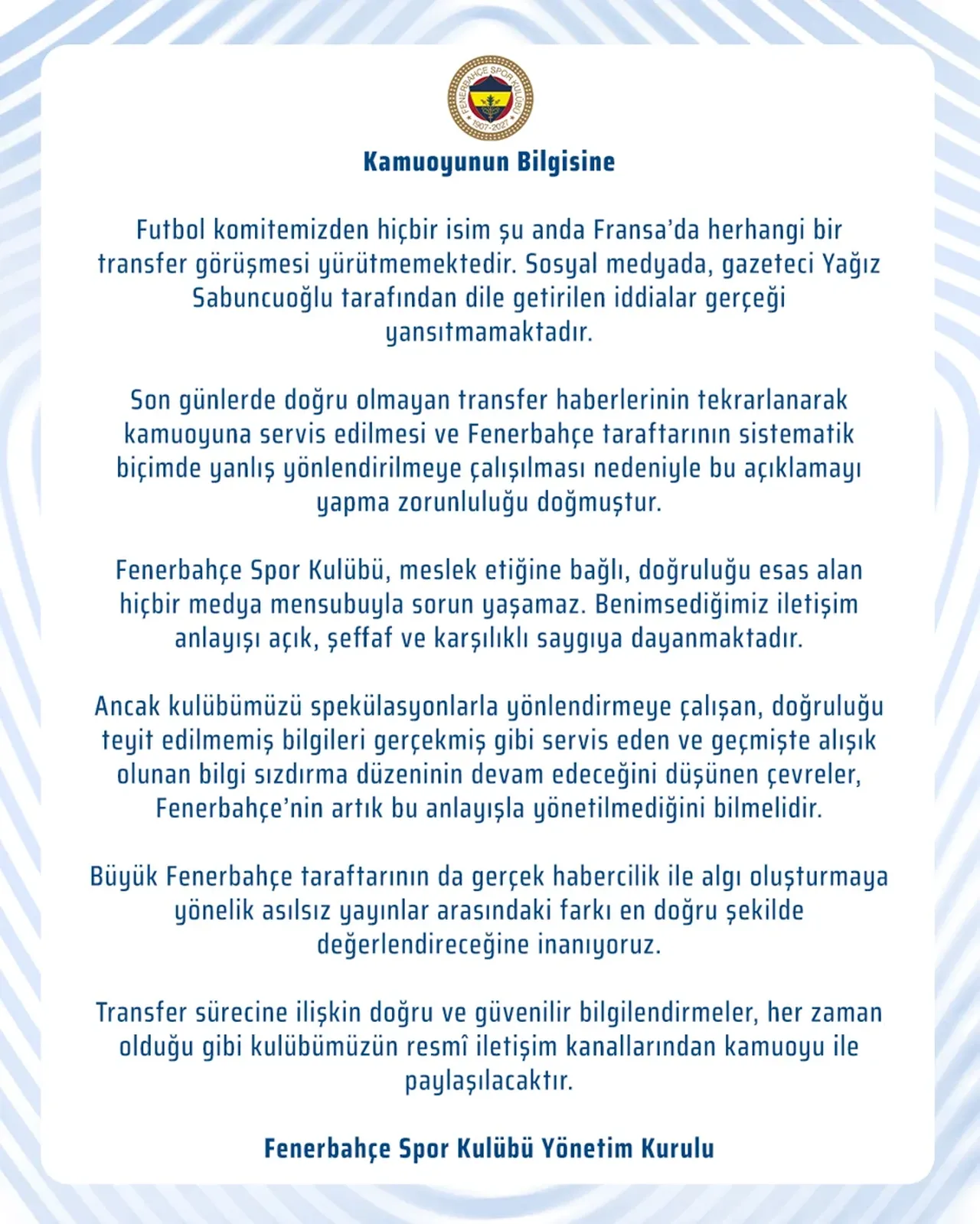 Fenerbahçe Spor Kulübü'nün açıklaması