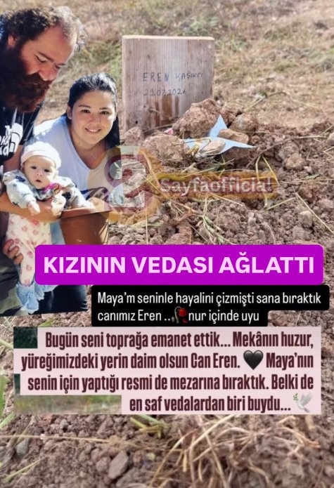 Eren Kaşıkçının ardından eşinden kahreden paylaşım! Kızı Mayanın vedası gözyaşlarına boğdu