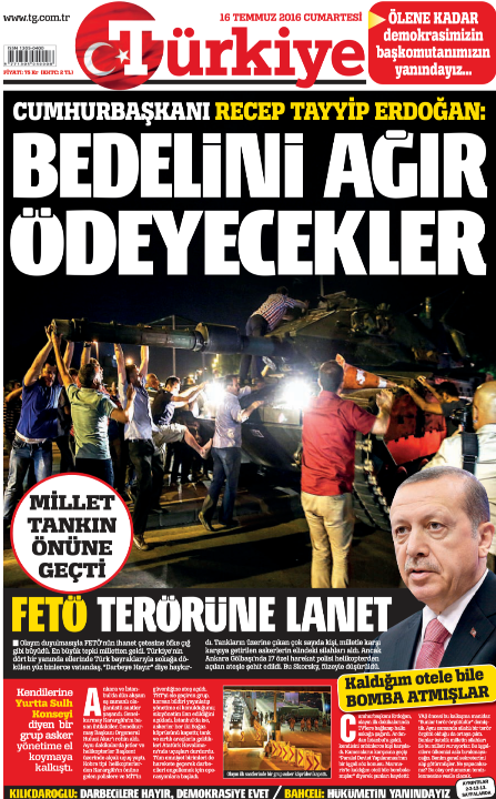 16 Temmuz 2016 - Türkiye Gazetesi