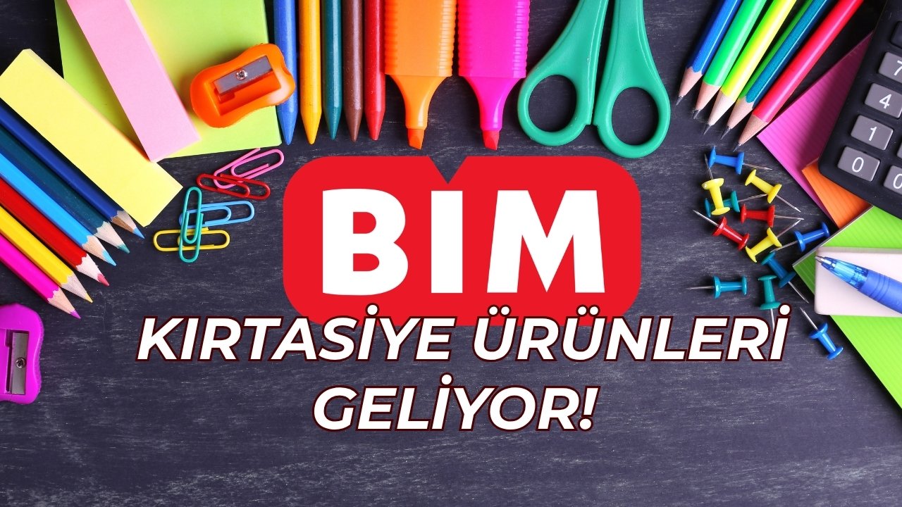 BİM kırtasiye ürünleri 2026 ne zaman gelecek? İşte beklenen tarih