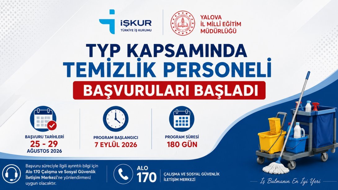 2026 MEB TYP okullara temizlik görevlisi alımı ne zaman? Başvurular il bazında alınıyor