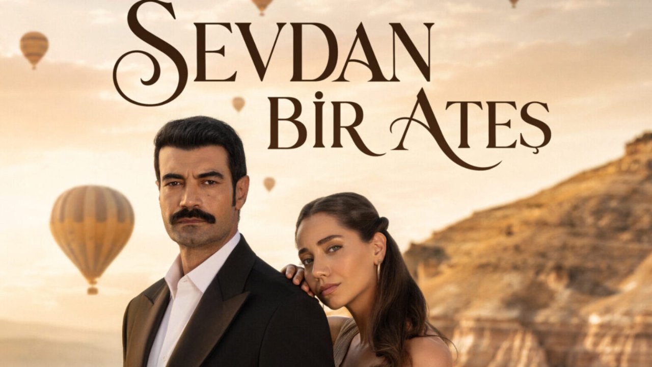 Sevdan Bir Ateş dizisi nerede çekiliyor, oyuncuları kim? İlk bölüm tarihi belli oldu