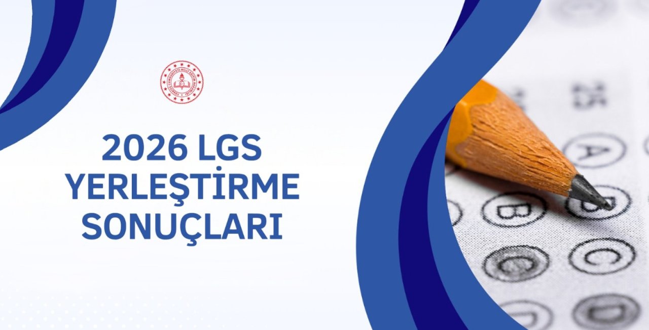 LGS 2026 tercih sonuçları açıklandı! MEB.gov.tr LGS yerleştirme sonucu sorgulama