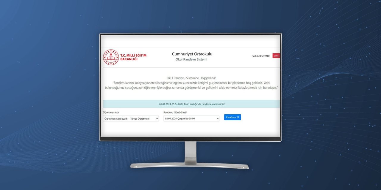 Veli görüşmeleri yalnızca  Okul Randevu Sistemi  üzerinden planlanacak! Veliler nasıl randevu alacak?