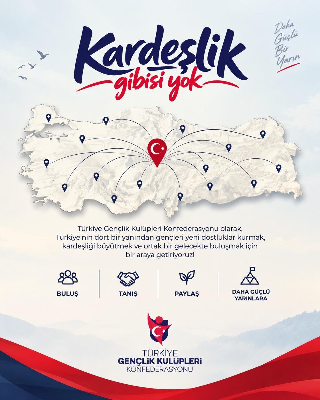 81 ilde gençlerle büyük buluşma!  Biz bu kardeşliğin harcını üniversitelerde yıllar önce kardık