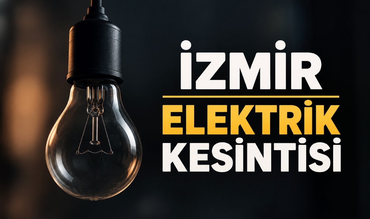 İzmir elektrik kesintisi 23-24-25 Eylül GDZ Elektrik (Bayındır, Tire, Ödemiş, Seferihisar, Aliağa, Çeşme, Kınık, Urla, Bornova, Buca, Dikili, Kiraz, Karşıyaka)