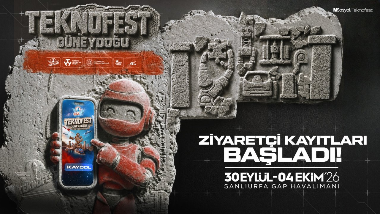 TEKNOFEST Güneydoğu ne zaman? TEKNOFEST Şanlıurfa takvimi belli oldu