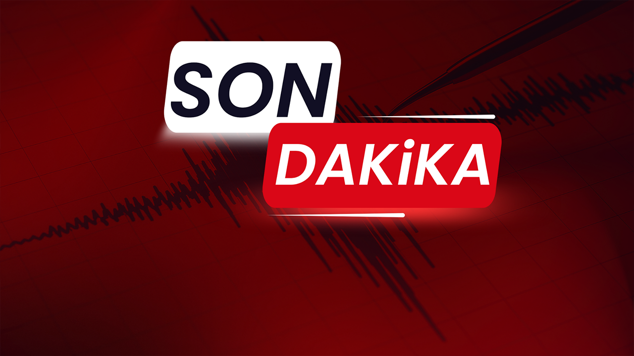 SONDAKİKA!