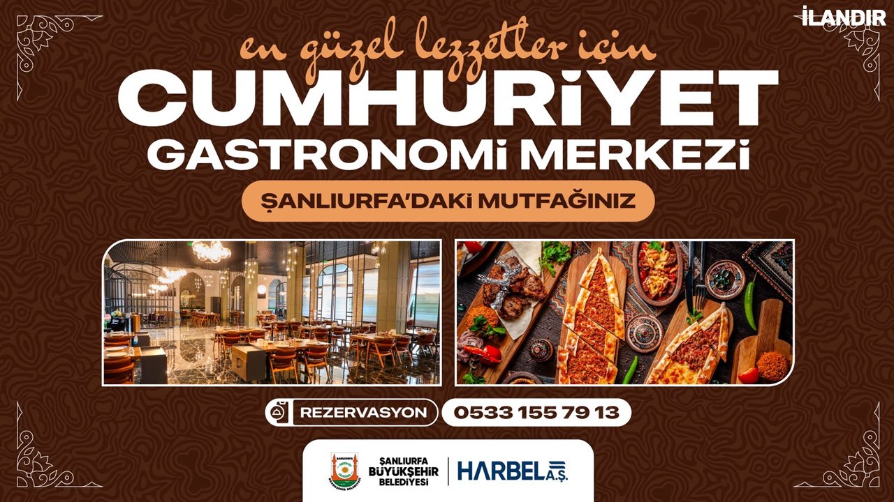 Lezzetin ve Buluşmanın Adresi: Şanlıurfa Büyükşehir Belediyesi Harbel A.Ş. Sosyal Tesisleri