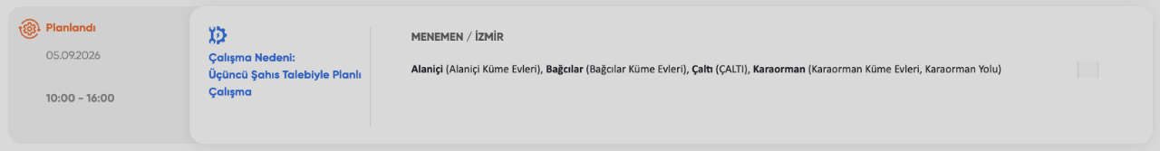 İzmir elektrik kesintisi 5 Eylül programı GDZ Elektrik (Aliağa, Bayındır, Bergama, Bornova, Karaburun, Karşıyaka, Kemalpaşa, Menemen, Ödemiş, Selçuk, Torbalı, Urla, Beydağ, Konak, Menderes, Çiğli, Bayraklı, Karabağlar)