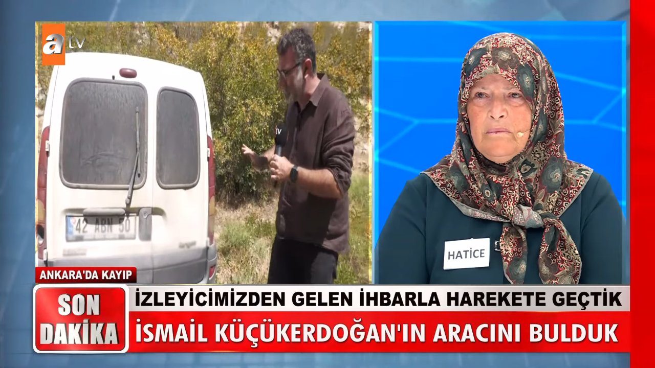 Müge Anlı’da kayıp İsmail Küçükerdoğan’ın aracı bulundu! Şüphe çeken isim yayına bağlandı