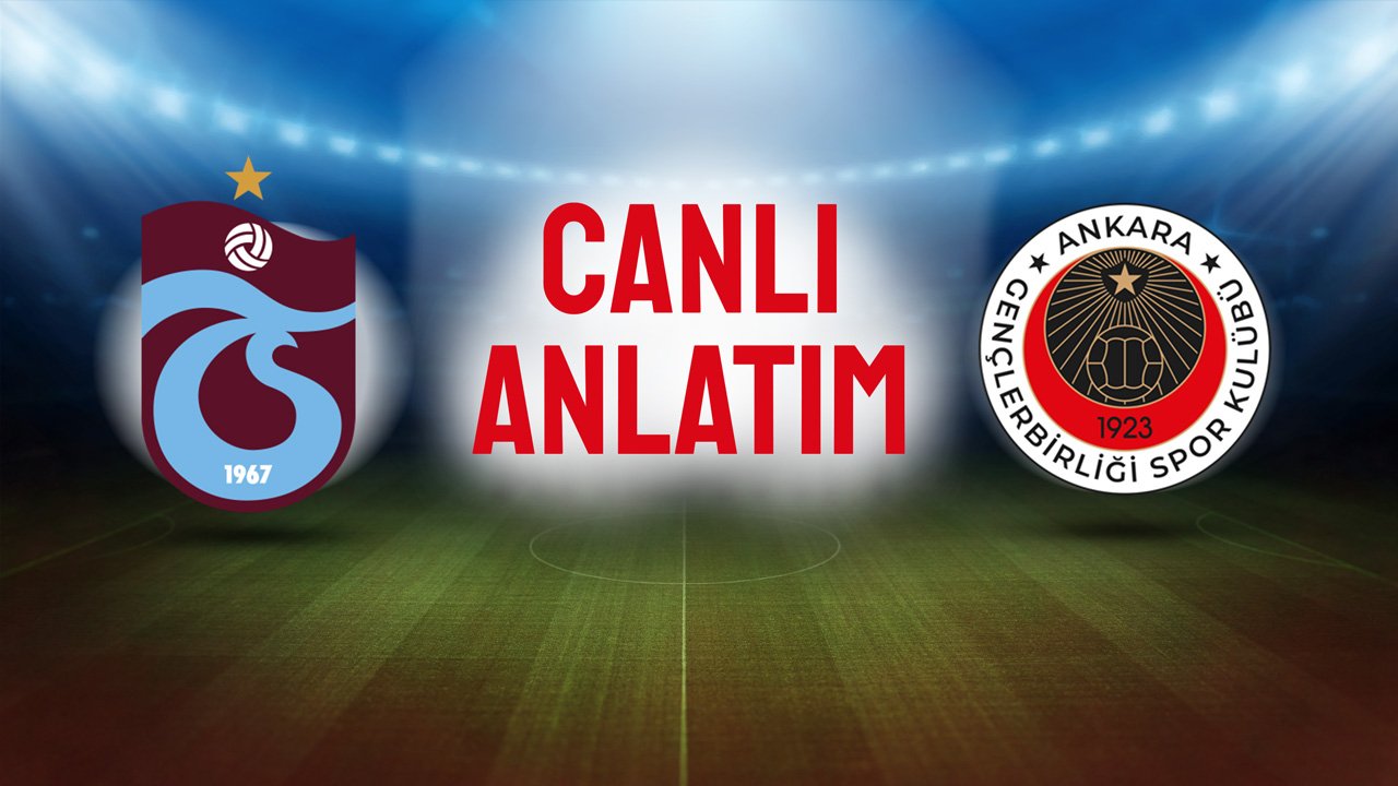 Trabzonspor'un konuğu Gençlerbirliği