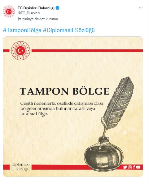 Dışişleri Bakanlığı'ndan dikkat çeken 'tampon bölge' paylaşımı