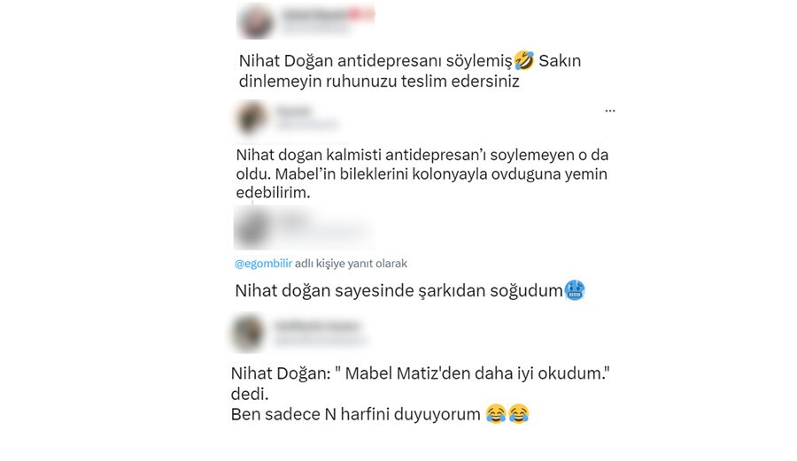 Nihat Doğan, ‘Antidepresan’ şarkısını söyledi, sosyal medya yıkıldı: Mabel’in bileklerini kolonyayla ovduğuna yemin edebilirim Nihat Doğan, ‘Antidepresan’ şarkısını söyledi, sosyal medya yıkıldı: Mabel’in bileklerini kolonyayla ovduğuna yemin edebilirim