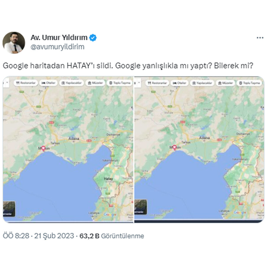 Google Hatay'ı haritadan sildi mi? Ünlü avukatın paylaşımı gündem oldu